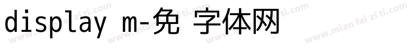 display m字体转换